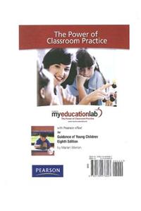 MyLab Education with Pearson eText -- Standalone Access Card -- for Guidance of Young Children