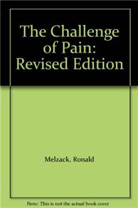 The Challenge of Pain: Revised Edition