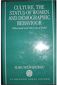 Culture, the Status of Women and Demographic Behaviour