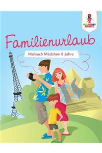 Familienurlaub