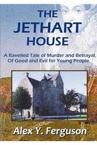 The Jethart House