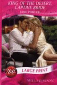 King of the Desert, Captive Bride