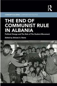 End of Communist Rule in Albania