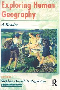 Exploring human Geography: A Reader