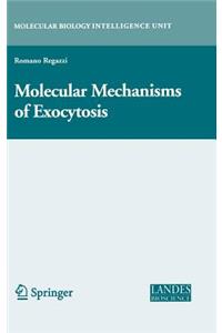 Molecular Mechanisms of Exocytosis