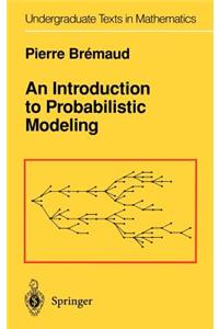 Introduction to Probabilistic Modeling