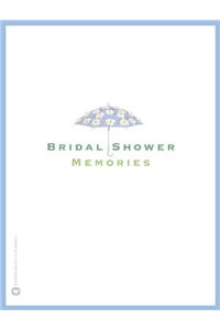 Bridal Shower Memories