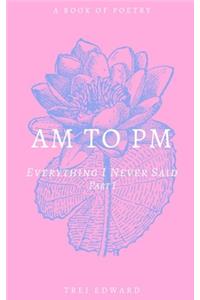 Am To Pm