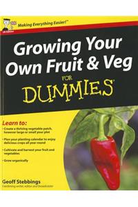 Growing Your Own Fruit and Veg for Dummies