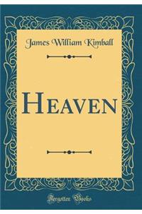 Heaven (Classic Reprint)