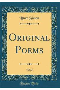 Original Poems, Vol. 2 (Classic Reprint)
