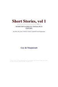 Short Stories, Vol 1 (Webster's Korean Thesaurus Edition)