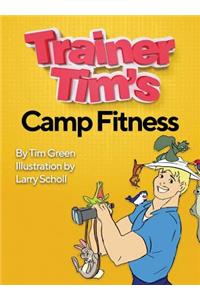 Trainer Tim's Camp Fitness