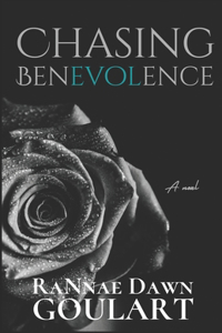 Chasing Benevolence