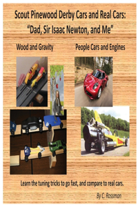 Scout Pinewood Derby Cars and Real Cars