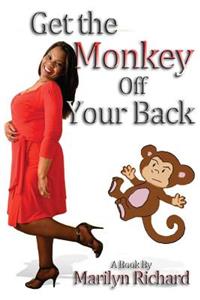 Get the Monkey Off Your Back