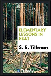 Elementary Lessons in Heat
