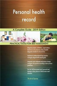 Personal health record A Complete Guide - 2019 Edition