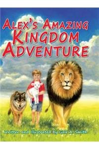 Alex's Amazing Kingdom Adventure