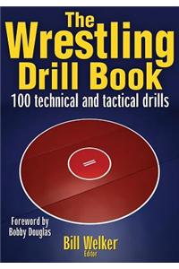 The Wrestling Drill Book