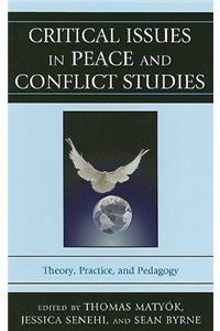 Critical Issues in Peace and Conflict Studies