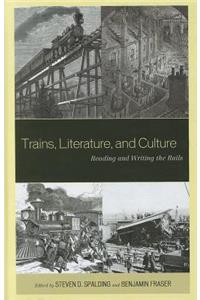 Trains, Literature, and Culture