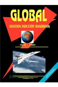 Global Aviation Industry Handbook, Volume 1