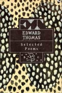 Edward Thomas: Selected Poems (Poetry Classics)