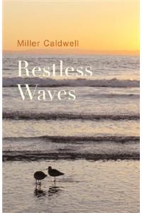 Restless Waves
