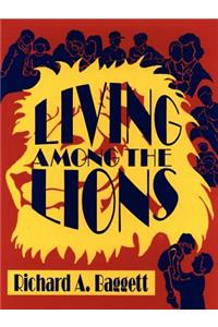 Living Among the Lions