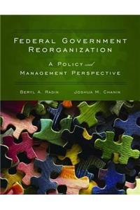 Federal Government Reorganization