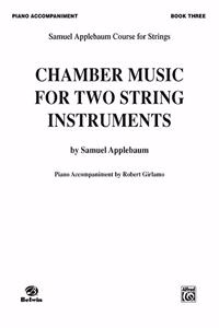 CHAMBER MUSIC FOR TWO STR INST BK3 PNO