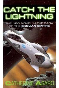Catch the Lightning