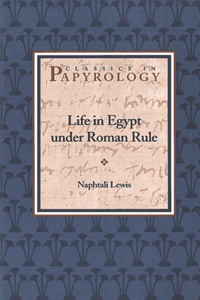 Life in Egypt under Roman Rule