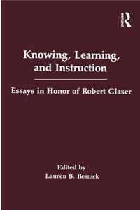 Knowing, Learning and Instruction