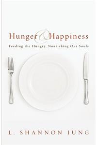 Hunger and Happiness