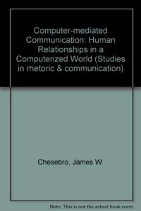 Computer Mediated Communication