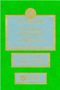 Handbook of Natural Pesticides