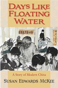 Days Like Floating Water