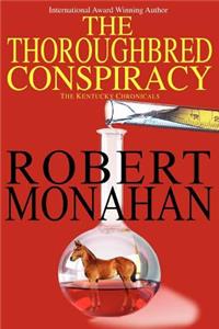 Thoroughbred Conspiracy