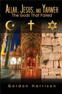 Allah, Jesus, and Yahweh