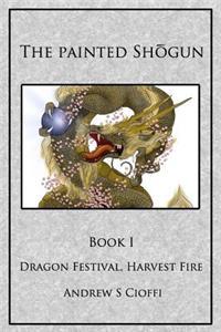 Dragon Festival, Harvest Fire