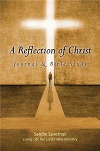 A Reflection of Christ