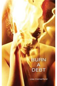 Burn A Debt