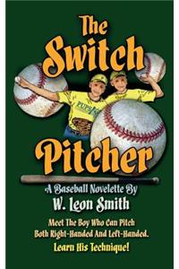 Switch Pitcher