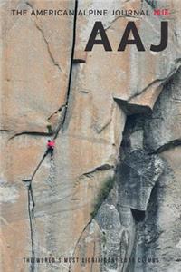 2018 American Alpine Journal: The World's Most Significant Climbs