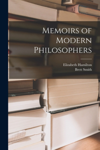 Memoirs of Modern Philosophers