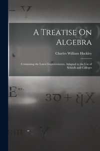Treatise On Algebra