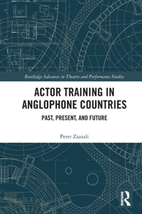 Actor Training in Anglophone Countries