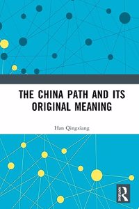 China Path and its Original Meaning